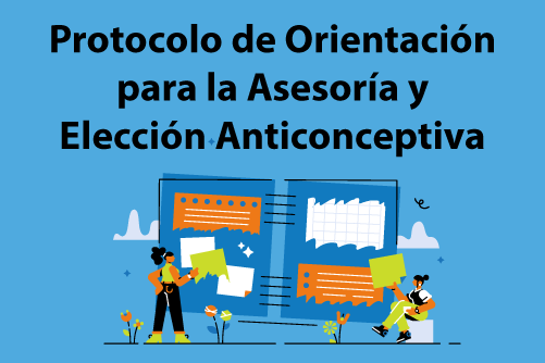 Protocolo de Orientación para la Asesoría y Elección Anticonceptiva