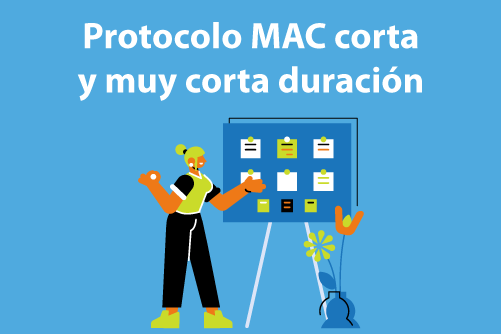 Protocolo MAC corta y muy corta duración