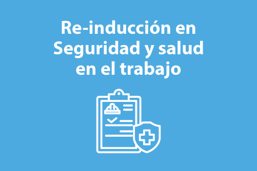 Re-inducción en Seguridad y salud en el trabajo