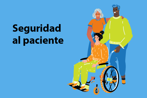 Seguridad al paciente 